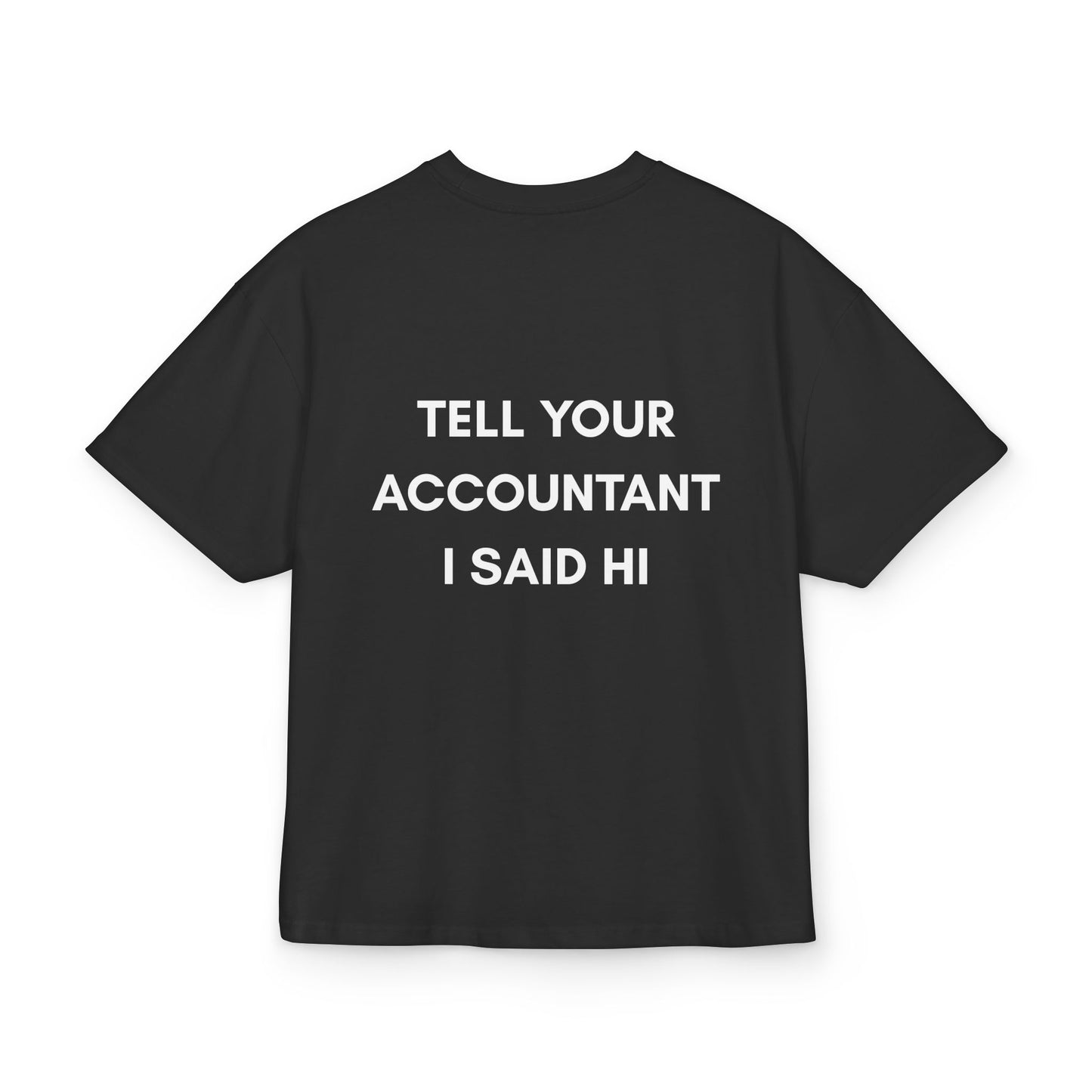 She Said Hi Cotton T-shirt - Unisex